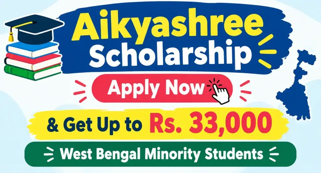 Aikyashree Scholarship 2026-27