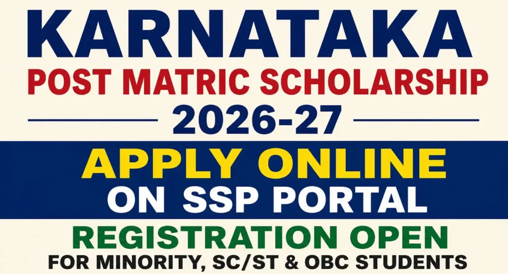 Karnataka Post Matric Scholarship 2026-27