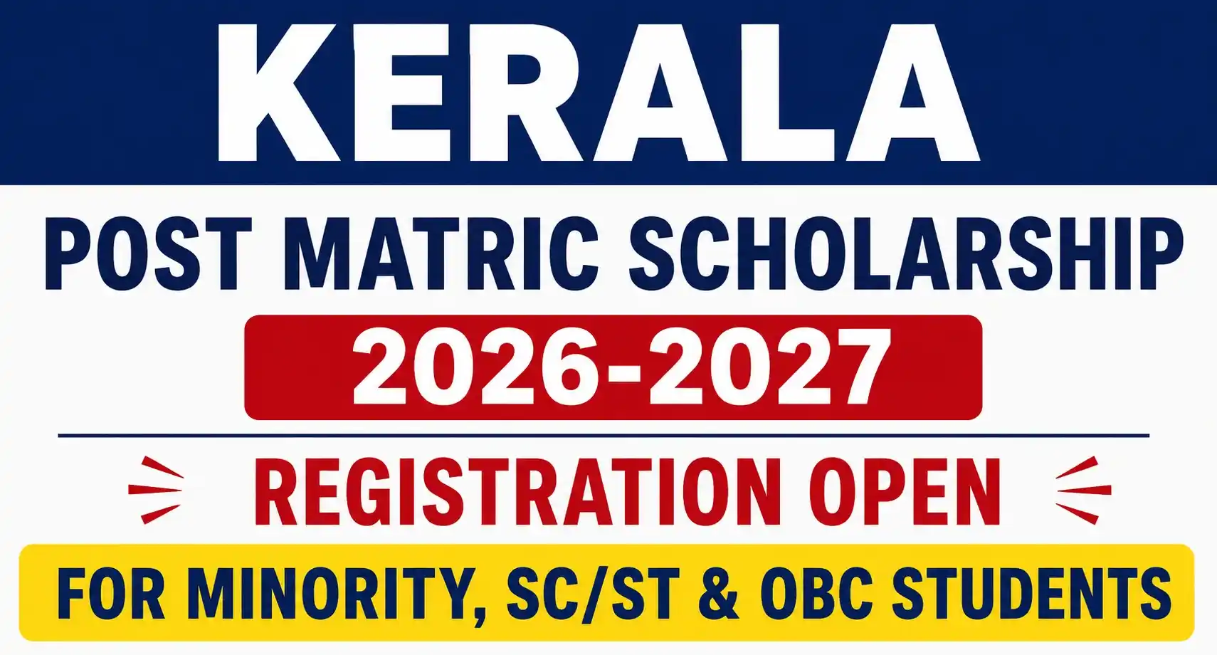 Kerala Post Matric Scholarship 2026-2027: Registration Open for Minority, SC/ST & OBC Students