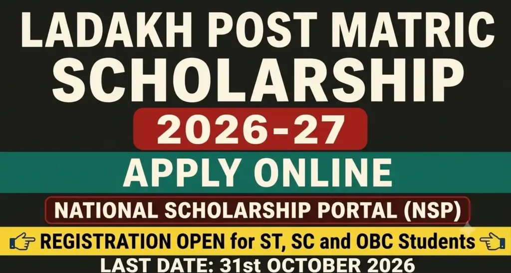 Ladakh Post Matric Scholarship