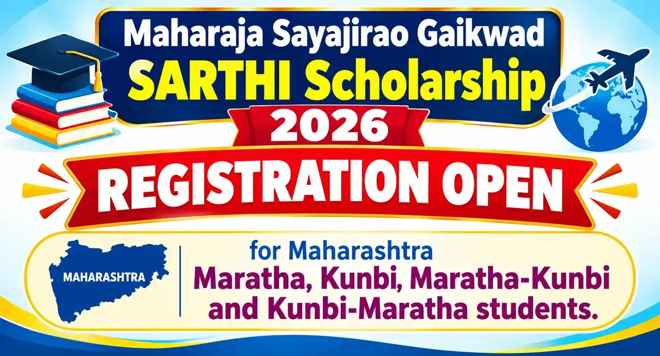 Maharaja Sayajirao Gaikwad SARTHI Scholarship 2026