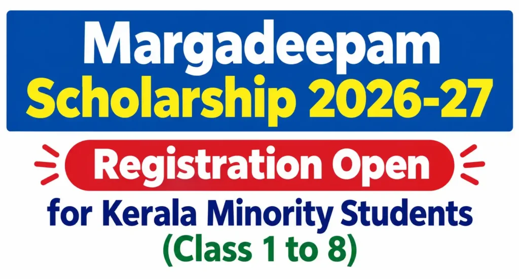 Margadeepam Scholarship 2026-27