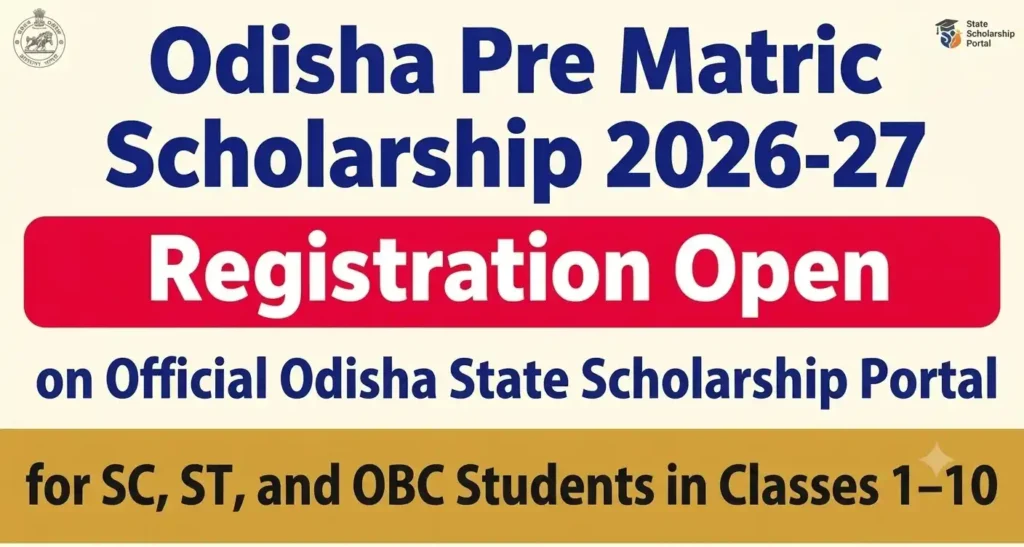 Odisha Pre Matric Scholarship