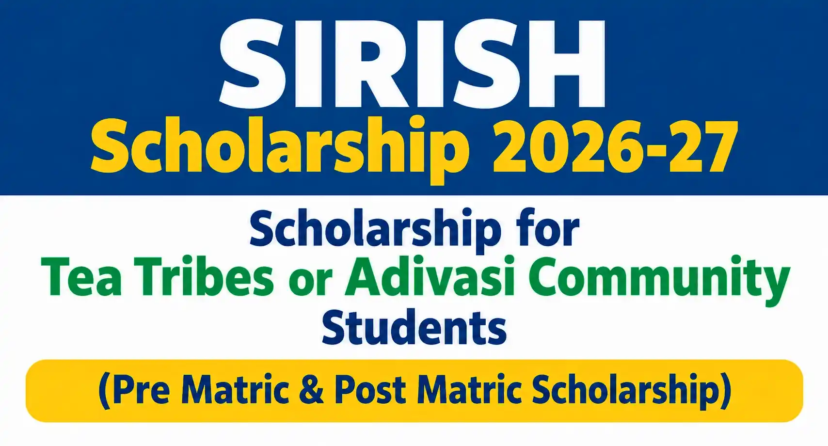 SIRISH Scholarship 2026-27
