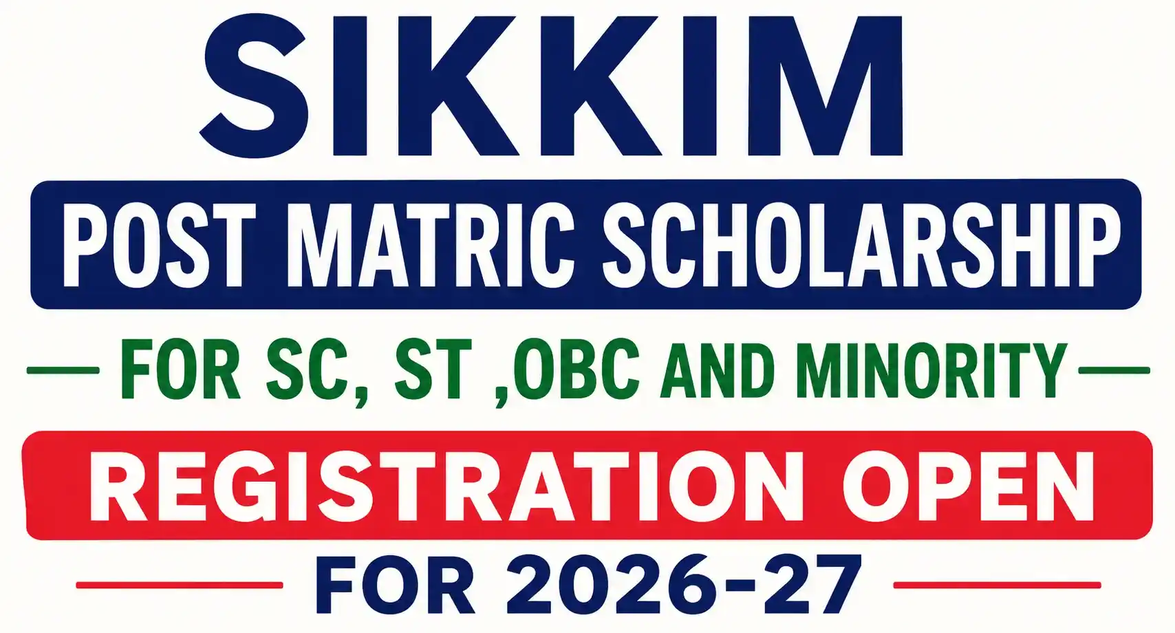 Sikkim Post Matric Scholarship