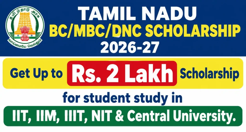 Tamil Nadu BC/MBC/DNC Scholarship